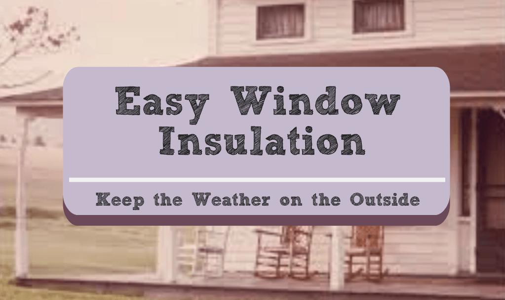 Insulation of windows
